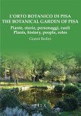 L'Orto Botanico di Pisa/ The Botanic Garden of Pisa (eBook, PDF)