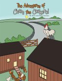 The Adventures of Chaos the Cockerel (eBook, ePUB)