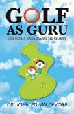 Golf as Guru (eBook, ePUB)