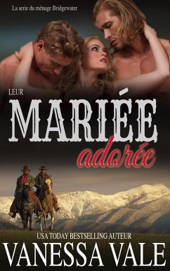 Leur Mariée adorée (eBook, ePUB) - Vale, Vanessa