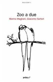 Zoo a due (eBook, ePUB)