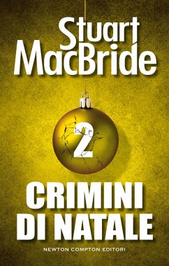 Crimini di Natale 2 (eBook, ePUB) - MacBride, Stuart