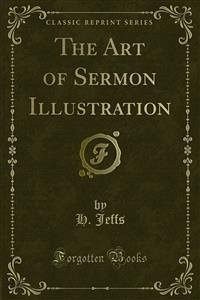 The Art of Sermon Illustration (eBook, PDF)