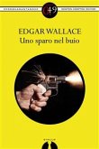 Uno sparo nel buio (eBook, ePUB)