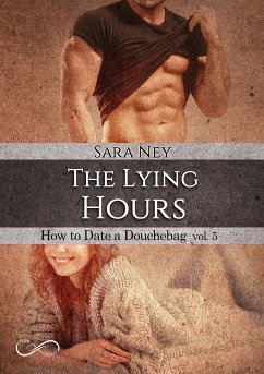 The Lying Hours (eBook, ePUB) - Ney, Sara