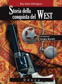 Storia della conquista del West (eBook, ePUB)