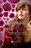 Io credo nell'amore (eBook, ePUB)