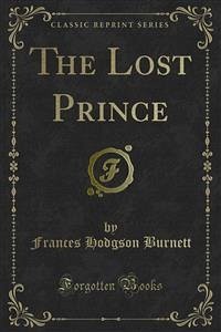 The Lost Prince (eBook, PDF) - Hodgson Burnett, Frances