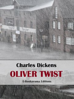 Oliver Twist (eBook, ePUB) - Dickens, Charles