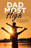 Dad Most High (eBook, ePUB)