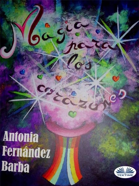 Magia Para Los Corazones (eBook, ePUB)