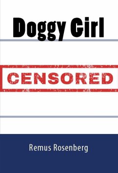 Doggy Girl: Taboo Erotica (eBook, ePUB) - Rosenberg, Remus