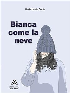 Bianca come la neve (eBook, ePUB) - Conte, Mariarosaria