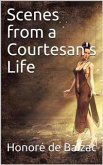 Scenes from a Courtesan's Life (eBook, PDF)