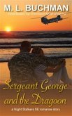 Sergeant George and the Dragoon (eBook, ePUB)