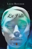 La Folle (eBook, ePUB)