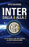 L'Inter dalla A alla Z (eBook, ePUB)