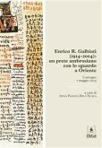 Enrico R. Galbiati (1914-2004): un prete ambrosiano con lo sguardo a Oriente (eBook, ePUB)