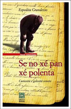 Se no xé pan xé polenta (eBook, ePUB) - Grandesso, Espedita