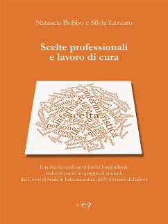 Scelte professionali e lavoro di cura (eBook, ePUB) - Bobbo, Natascia; Lazzaro, Silvia