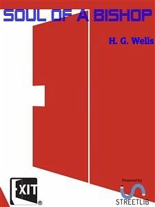 Soul of a Bishop (eBook, ePUB) - George Wells, Herbert