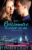 The Billionaire Escape Plan (eBook, ePUB)