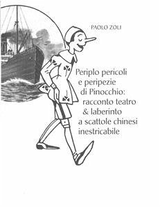 Periplo pericoli e peripezie di Pinocchio (eBook, ePUB) - Zoli, Paolo