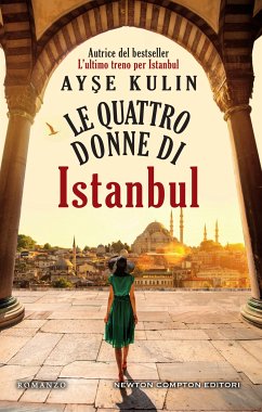 Le quattro donne di Istanbul (eBook, ePUB) - Kulin, Ayşe