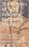 The Letters of S. Ambrose, Bishop of Milan (eBook, PDF)