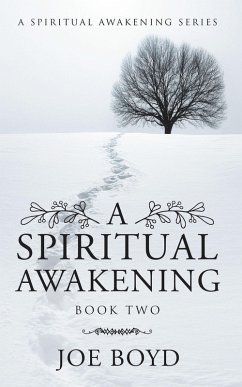 A Spiritual Awakening (eBook, ePUB) - Boyd, Joe