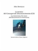 La tecnica del Consapevole Disconoscimento (eBook, ePUB)