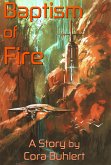 Baptism of Fire (eBook, ePUB)