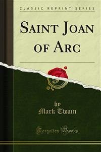 Saint Joan of Arc (eBook, PDF) - Twain, Mark