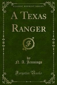 A Texas Ranger (eBook, PDF) - A. Jennings, N.