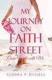 My Journey on Faith Street: (eBook, ePUB)