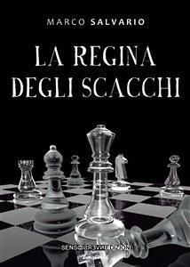 La regina degli scacchi (eBook, ePUB) - Salvario, Marco