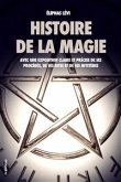 Histoire de la magie (Édition Intégrale : 7 livres) (eBook, ePUB)