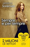 Sempre e per sempre. The Secret Series Extra 4.5 (eBook, ePUB)