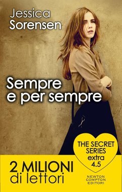 Sempre e per sempre. The Secret Series Extra 4.5 (eBook, ePUB) - Sorensen, Jessica
