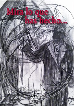 Cover Mira Lo Que Has Hecho (eBook, ePUB)