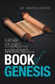 Further Studies of the Narratives in the Book of Genesis (eBook, ePUB)