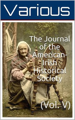 The Journal of the American-Irish Historical Society (Vol. V) (eBook, ePUB) - Various