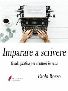 Imparare a scrivere (eBook, ePUB) - Bozzo, Paolo