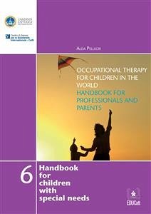 Occupational therapy for children in the world (eBook, ePUB) - Pellegri, Alda