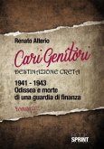 Cari genitori destinazione Creta 1941-1943 (eBook, ePUB)