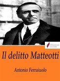 Il delitto Matteotti (eBook, ePUB)