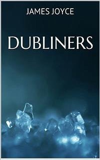 Dubliners (eBook, ePUB) - Joyce, James