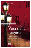 Voci dalla Laguna (eBook, ePUB) Voci dalla Laguna (eBook, ePUB)