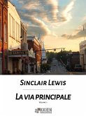 La via principale - volume primo (eBook, ePUB)