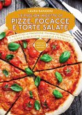 Le migliori ricette di pizze, focacce e torte salate (eBook, ePUB)